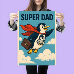 Quote 'super dad' Penguin in a cape flying with a briefcase and baby penguin Funny father's day Poster poster 3
