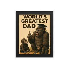 Quote 'world's greatest dad' Gorilla in graduation cap teaching baby gorillas to count Funny father's day Poster framed print on a plain backdrop in size 8"x10".