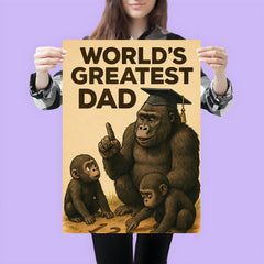 Quote 'world's greatest dad' Gorilla in graduation cap teaching baby gorillas to count Funny father's day Poster poster 3