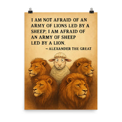 quote army of lions led by sheep afraid of army of sheep led by lion poster on a plain backdrop in size 8"x10".