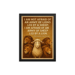 quote army of lions led by sheep afraid of sheep led by lion alexander framed print on a plain backdrop in size 12"x16".