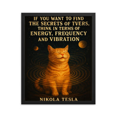 quote secrets of universe energy frequency vibration framed print on a plain backdrop in size 16"x20".