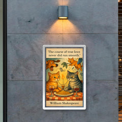 Quote The course of true love never did run smooth William Shakespeare two cats romantic dinner poster 2
