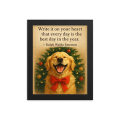 Quote write it on your heart best day Emerson golden retriever framed print on a plain backdrop in size 8"x10".
