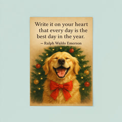 Quote write it on your heart best day Emerson golden retriever poster 8