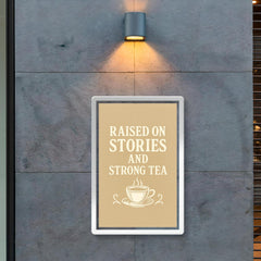 Raised on stories and strong tea poster 2