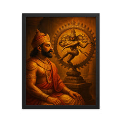 Raja Raja Chola before bronze Nataraja framed print on a plain backdrop in size 16"x20".