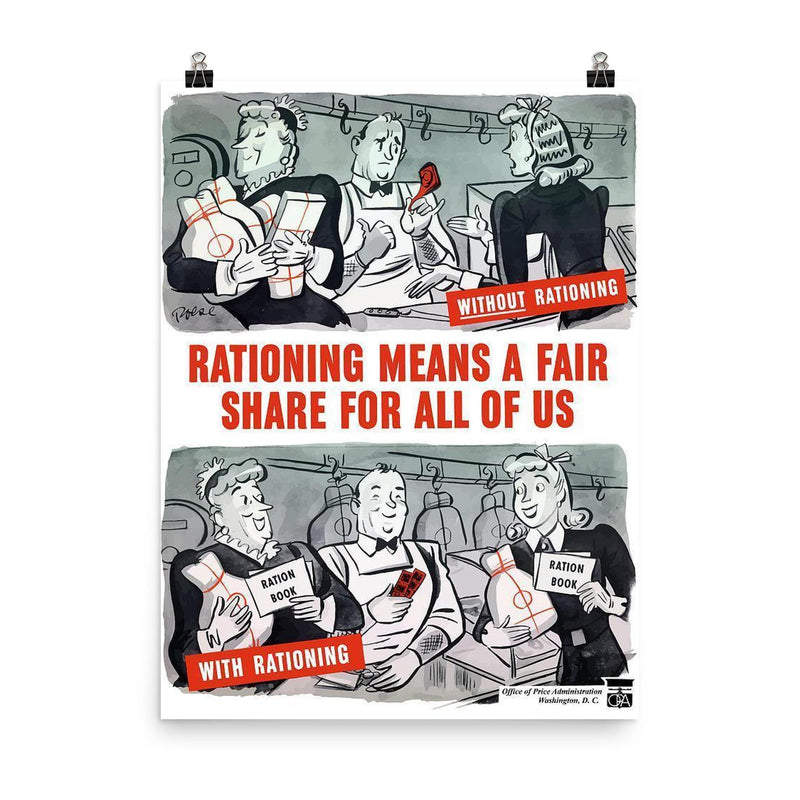 Rationing Means a Fair Share for All of Us - USA, 1940s poster on a plain backdrop in size 8