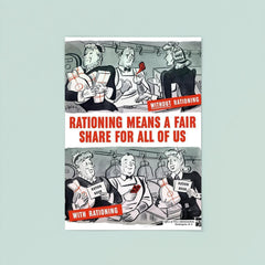 Rationing Means a Fair Share for All of Us - USA, 1940s poster 8