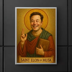 Saint Elon of Musk poster 5