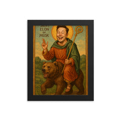 Saint Elon of Musk Riding a Bear framed print on a plain backdrop in size 8"x10".