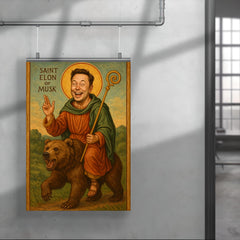 Saint Elon of Musk Riding a Bear poster 4