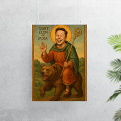 Saint Elon of Musk Riding a Bear poster 7