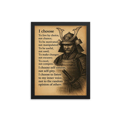 Samurai wall decor - I choose to live by choice not chance framed print on a plain backdrop in size 12"x16".