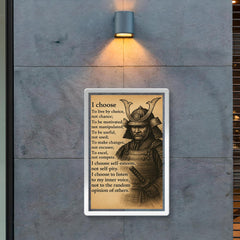 Samurai wall decor - I choose to live by choice not chance poster 2