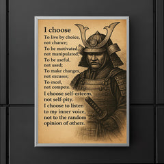 Samurai wall decor - I choose to live by choice not chance poster 5