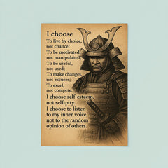 Samurai wall decor - I choose to live by choice not chance poster 8