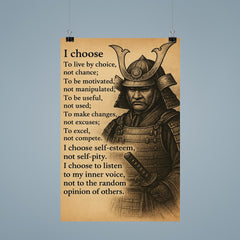 Samurai wall decor - I choose to live by choice not chance poster 9
