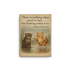 shakespeare quote two cats rainy day one sad one happy inspiring poster canvas print on a plain backdrop in size 12"x16".