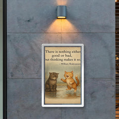 shakespeare quote two cats rainy day one sad one happy inspiring poster poster 2