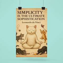 Simplicity ultimate sophistication da Vinci zen cat meditating poster 6
