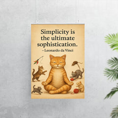 Simplicity ultimate sophistication da Vinci zen cat meditating while others chase toys inspiring po poster 7