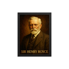 Sir Henry Royce framed print on a plain backdrop in size 12"x16".