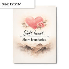 Soft heart Sharp boundaries metal print on a plain backdrop in size 12"x16".