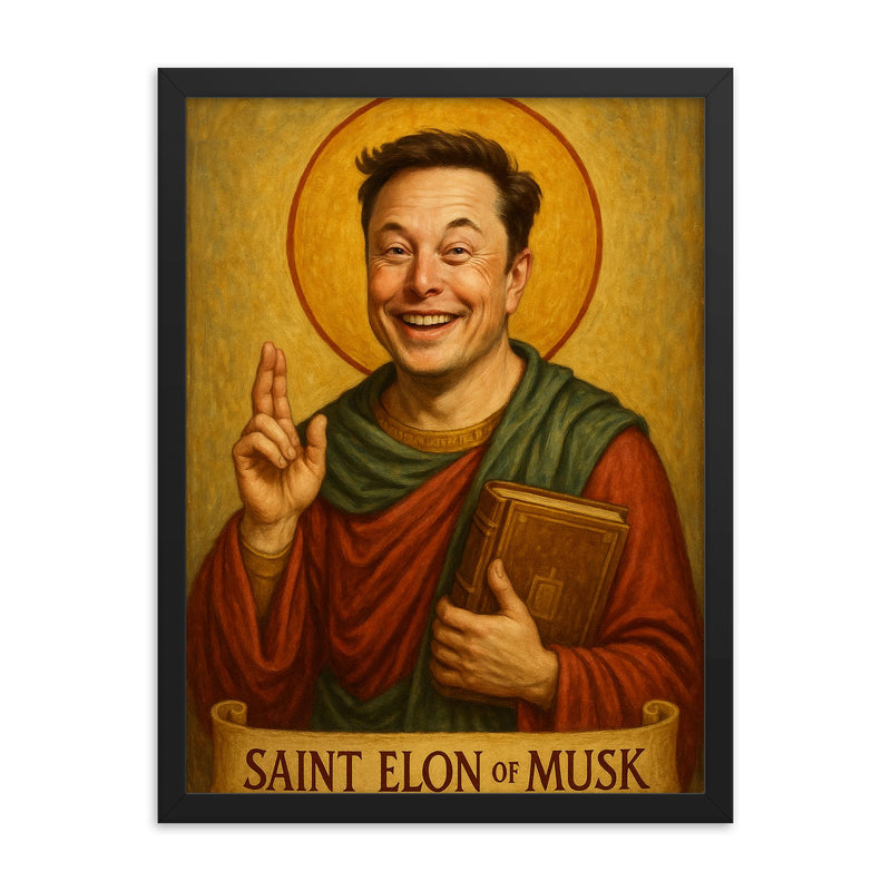 St Elon of Musk framed print on a plain backdrop in size 18