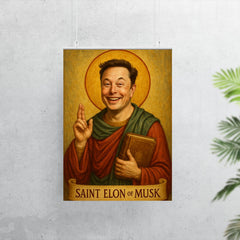 St Elon of Musk poster 7