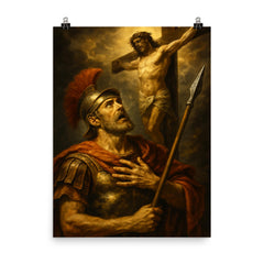 St Longinus at the crucifixion revelation poster on a plain backdrop in size 8"x10".