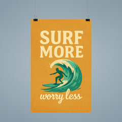 Surf more worry less poster 9