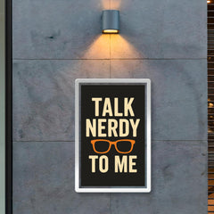 Talk nerdy to me poster 2