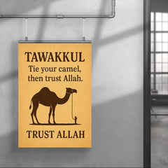 Tawakkul tie your camel then trust Allah poster 4