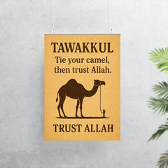 Tawakkul tie your camel then trust Allah poster 7