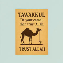 Tawakkul tie your camel then trust Allah poster 8
