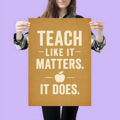 Teach like it matters It does poster 3