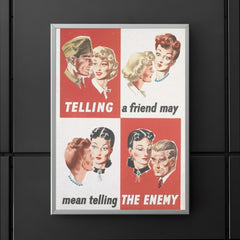 Telling a Friend May Mean Telling the Enemy - UK, WWII poster 5
