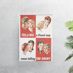 Telling a Friend May Mean Telling the Enemy - UK, WWII poster 7