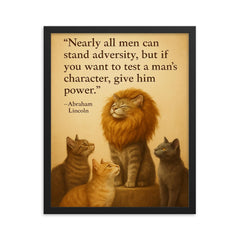 Test a mans character give him power quote framed print on a plain backdrop in size 16"x20".