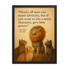 Test a mans character give him power quote framed print on a plain backdrop in size 18"x24".