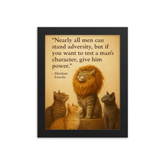 Test a mans character give him power quote framed print on a plain backdrop in size 8"x10".