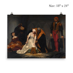 The Execution of Lady Jane Grey by Paul Delaroche poster 5