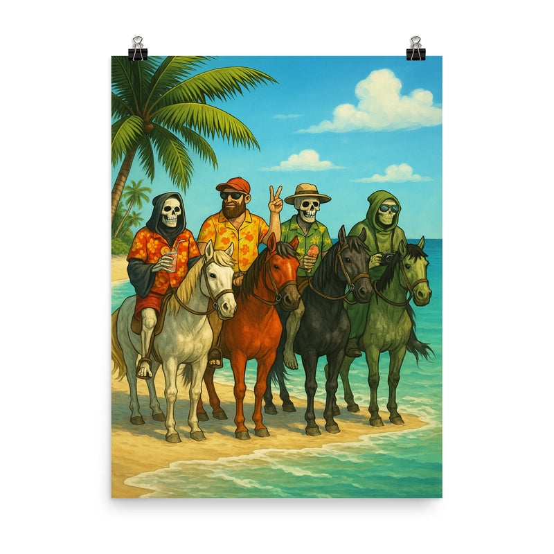 The Four Horsemen of the Apocalypse on holiday in the Caribbean poster on a plain backdrop in size 8