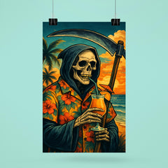 The Grim Reaper on vacation wearing a Hawaiian shirt and sipping a tropical drink poster 6