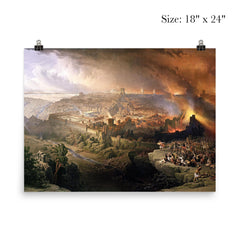 The Siege and Destruction of Jerusalem by the Romans Under the Command of Titus by David Roberts, 1850 poster 5