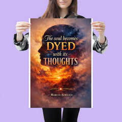 The soul becomes dyed with its thoughts Marcus Aurelius poster 3