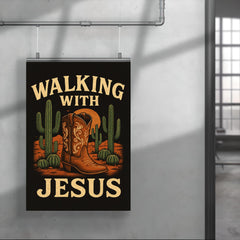 The words 'Walking with Jesus' with a cowgirl aesthetic inspired design of desert cacti and cowgirl boots poster 4