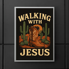 The words 'Walking with Jesus' with a cowgirl aesthetic inspired design of desert cacti and cowgirl boots poster 5