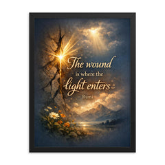 The wound is where the light enters Rumi framed print on a plain backdrop in size 18"x24".